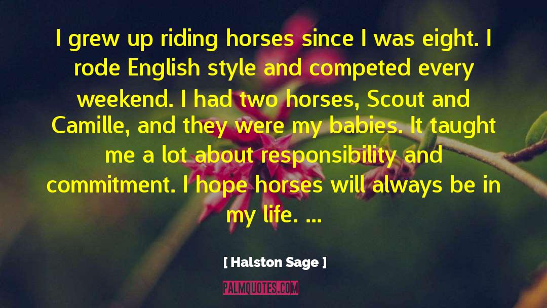 Rode quotes by Halston Sage