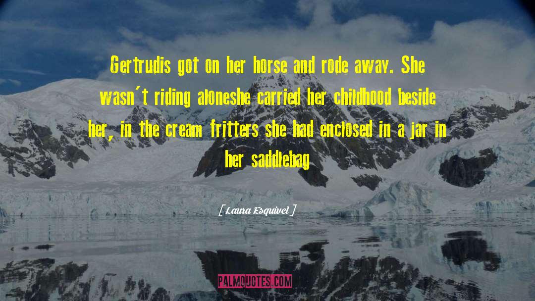 Rode quotes by Laura Esquivel