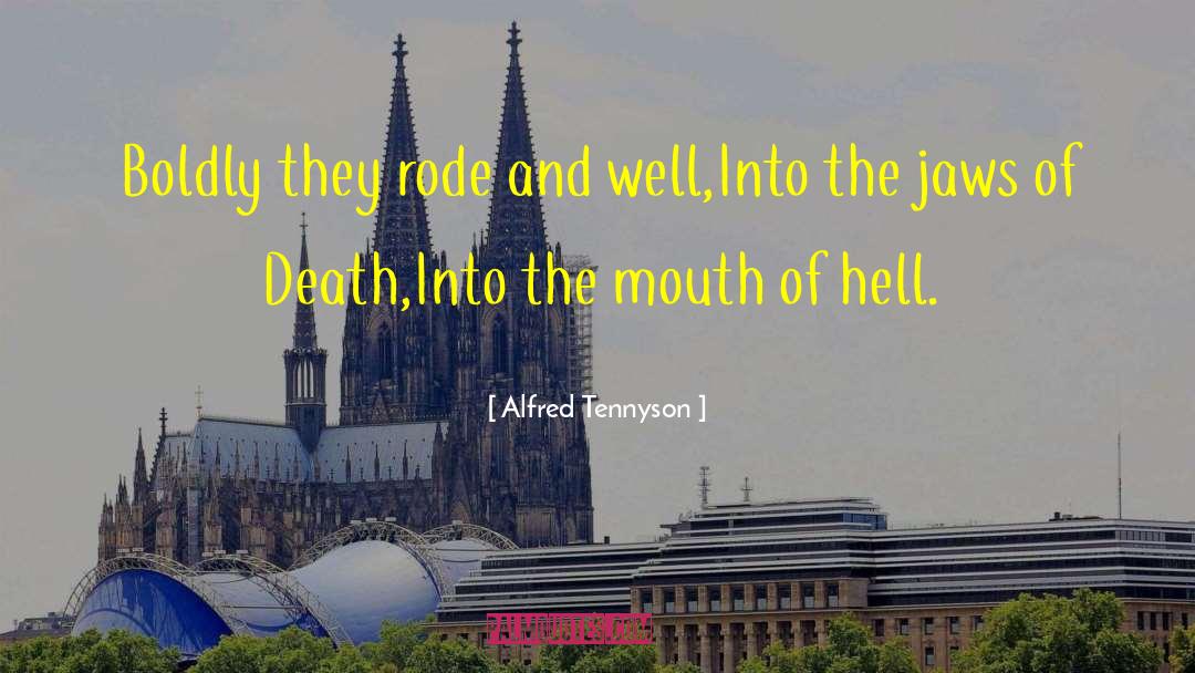 Rode quotes by Alfred Tennyson