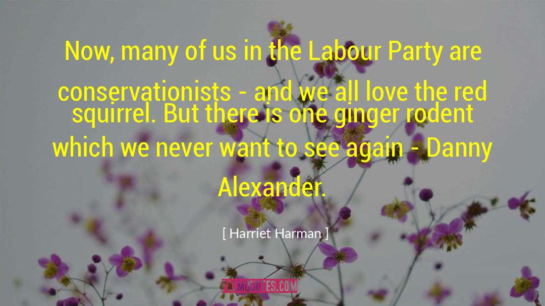 Rodents quotes by Harriet Harman