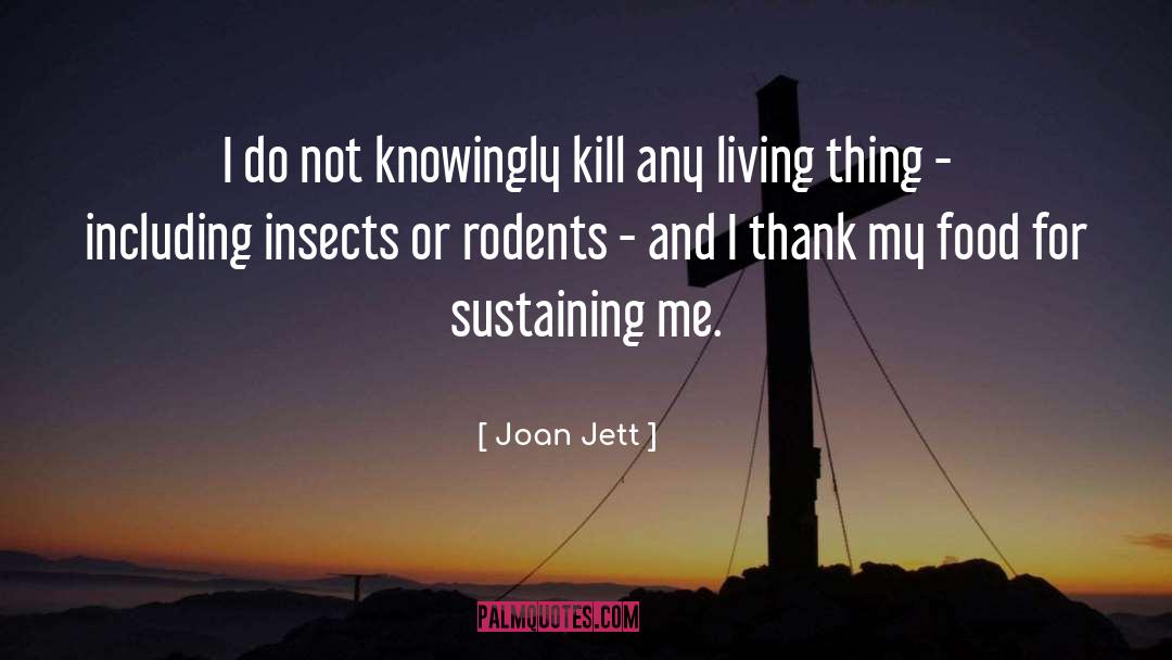 Rodents quotes by Joan Jett