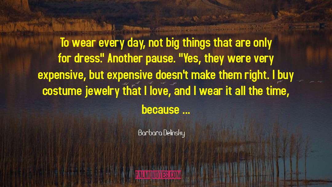 Rodimiro Jewelry quotes by Barbara Delinsky