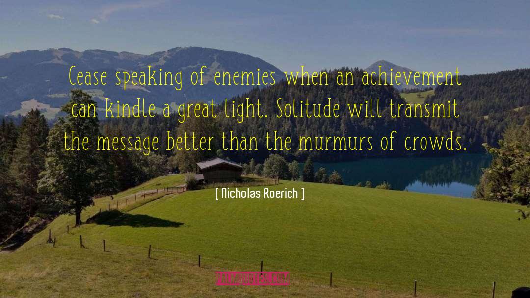 Roerich Nicholas quotes by Nicholas Roerich