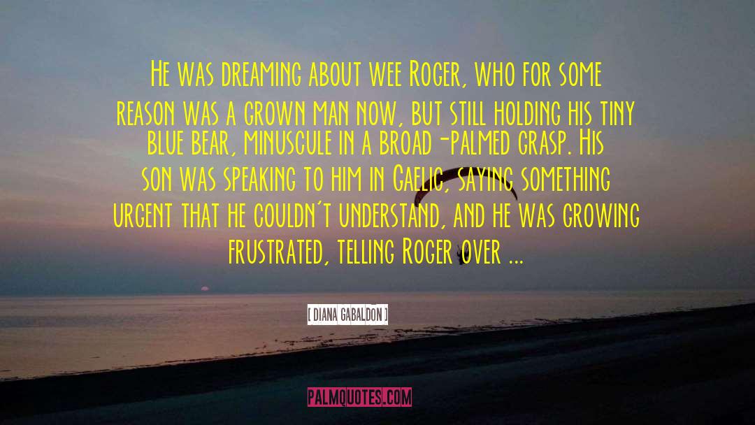 Roger Kipling quotes by Diana Gabaldon