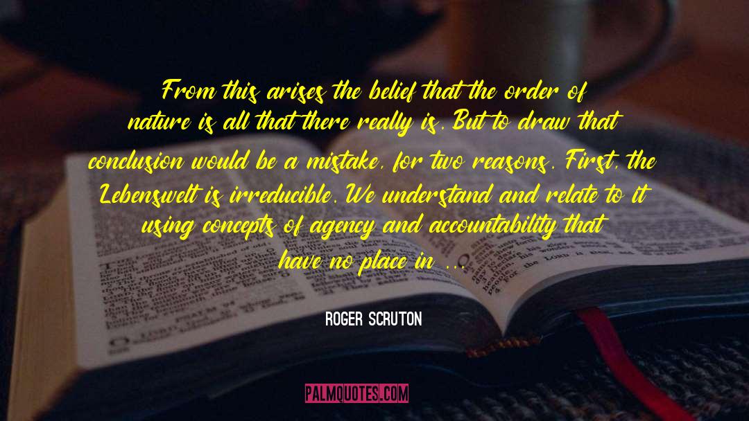 Roger Mackenzie quotes by Roger Scruton