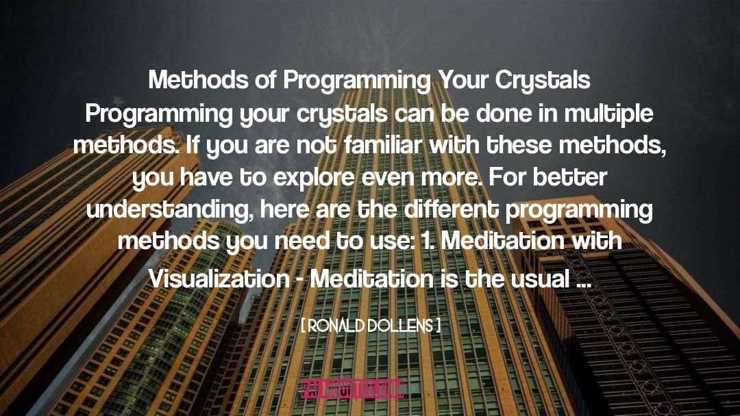 Rogic Programming quotes by Ronald Dollens