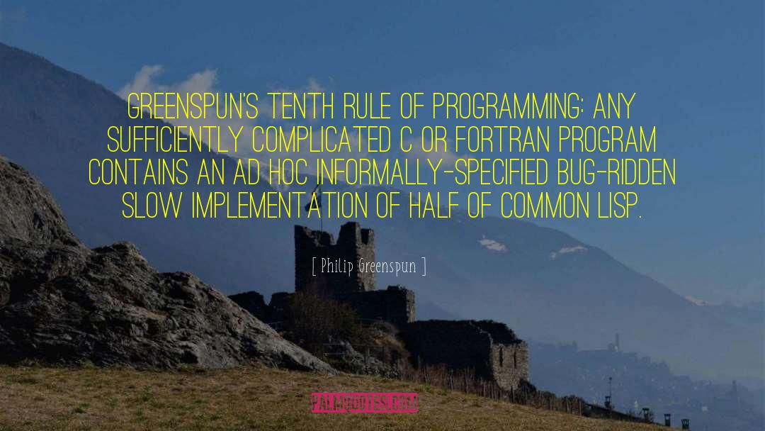 Rogic Programming quotes by Philip Greenspun