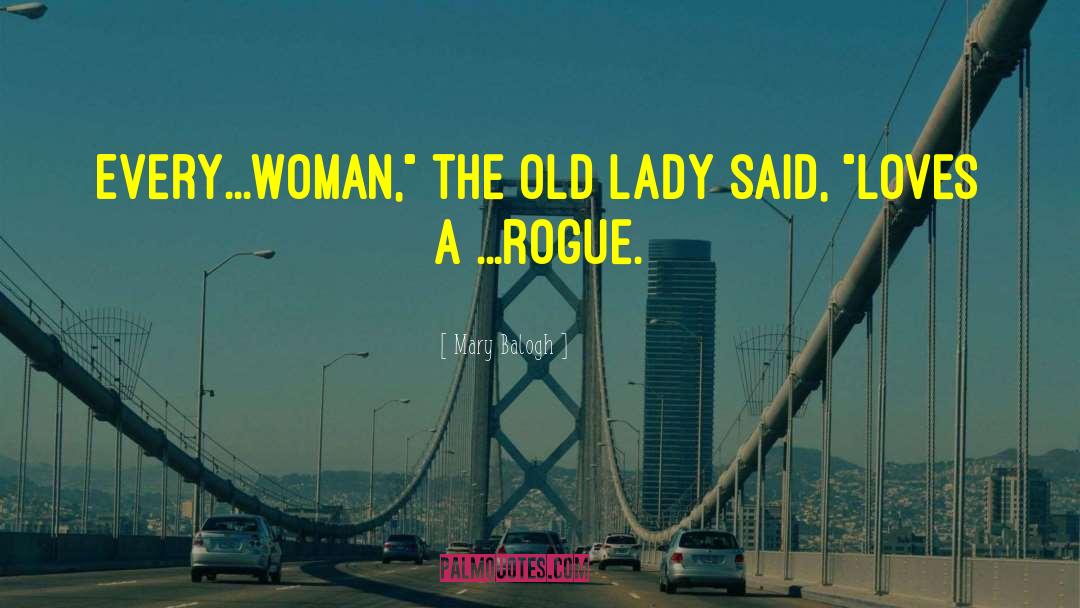 Rogue quotes by Mary Balogh