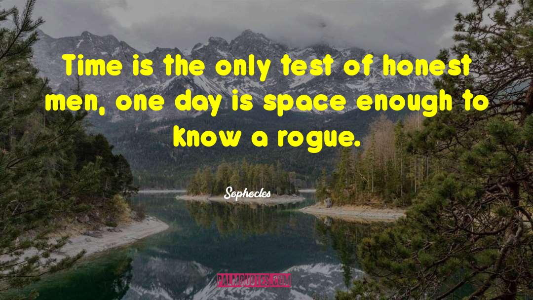 Rogue quotes by Sophocles