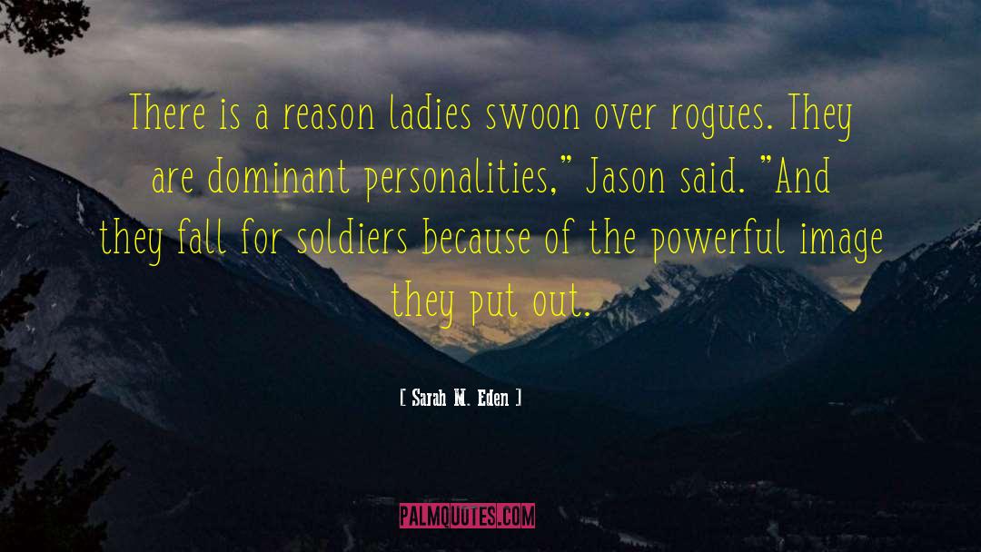 Rogues quotes by Sarah M. Eden