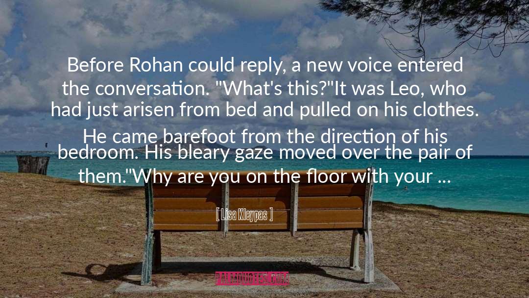 Rohan quotes by Lisa Kleypas