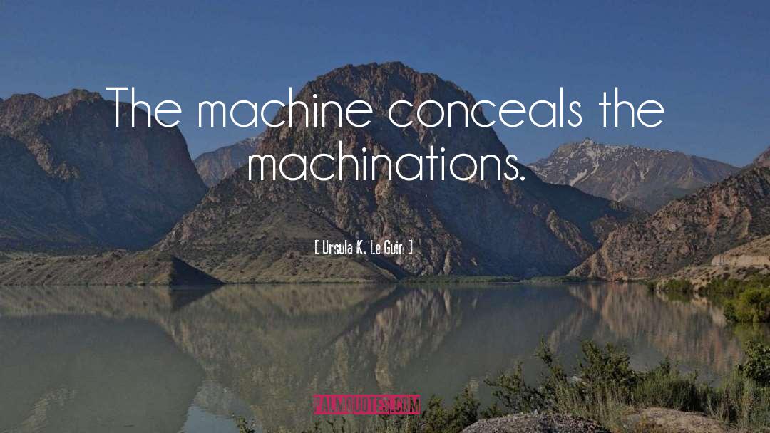 Rohder Machine quotes by Ursula K. Le Guin