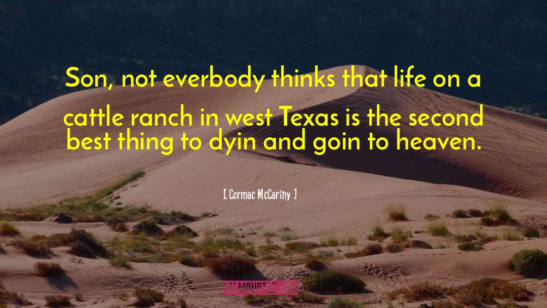 Rohrbacher Ranch quotes by Cormac McCarthy