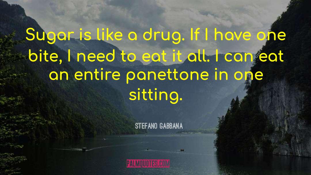 Rohypnol Drug quotes by Stefano Gabbana