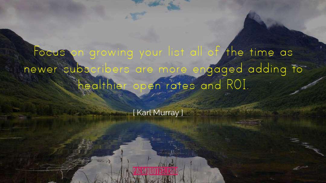 Roi quotes by Karl Murray
