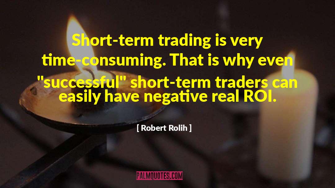 Roi quotes by Robert Rolih