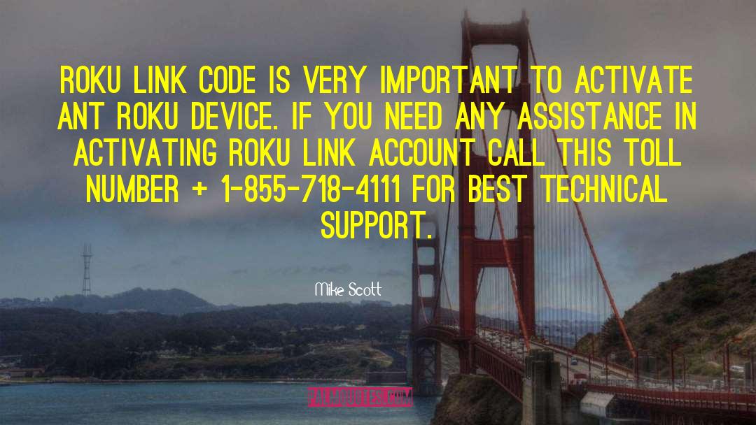 Roku Code Link quotes by Mike Scott