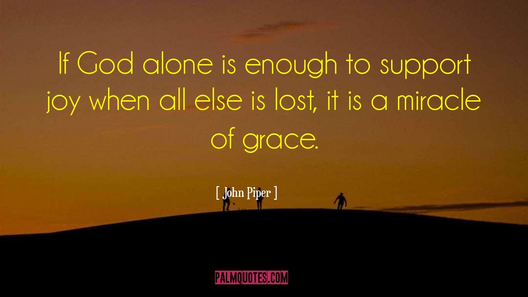 Roku Support quotes by John Piper