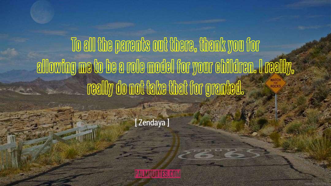 Role Model For Kids quotes by Zendaya