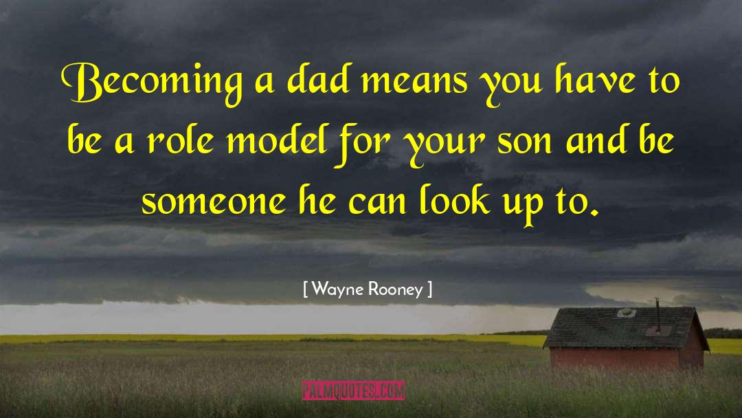 Role Model For Kids quotes by Wayne Rooney