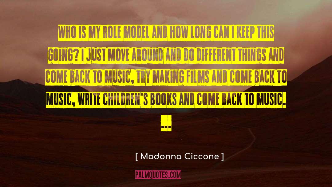 Role Model quotes by Madonna Ciccone