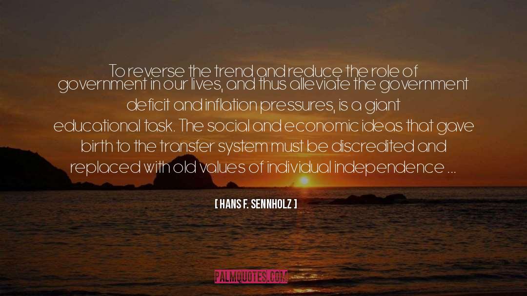 Role Of Government quotes by Hans F. Sennholz
