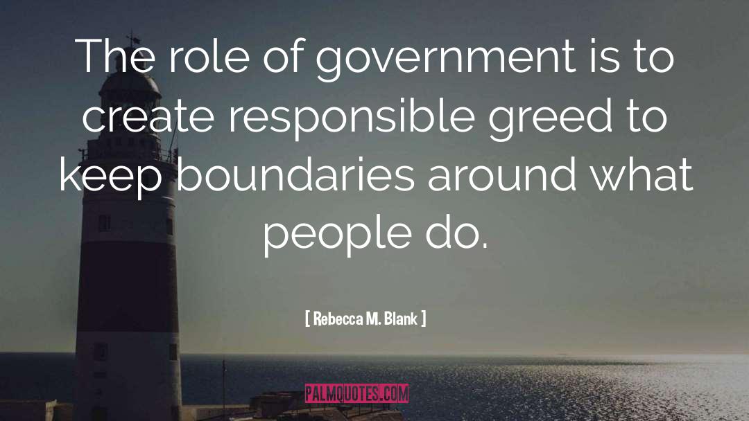 Role Of Government quotes by Rebecca M. Blank