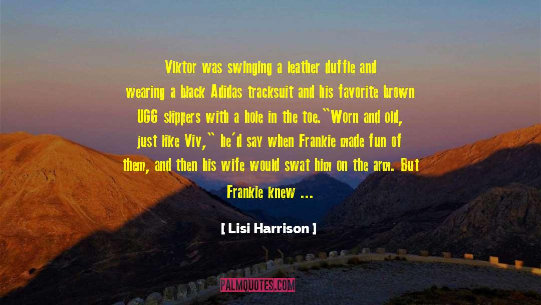 Role Of Wife quotes by Lisi Harrison