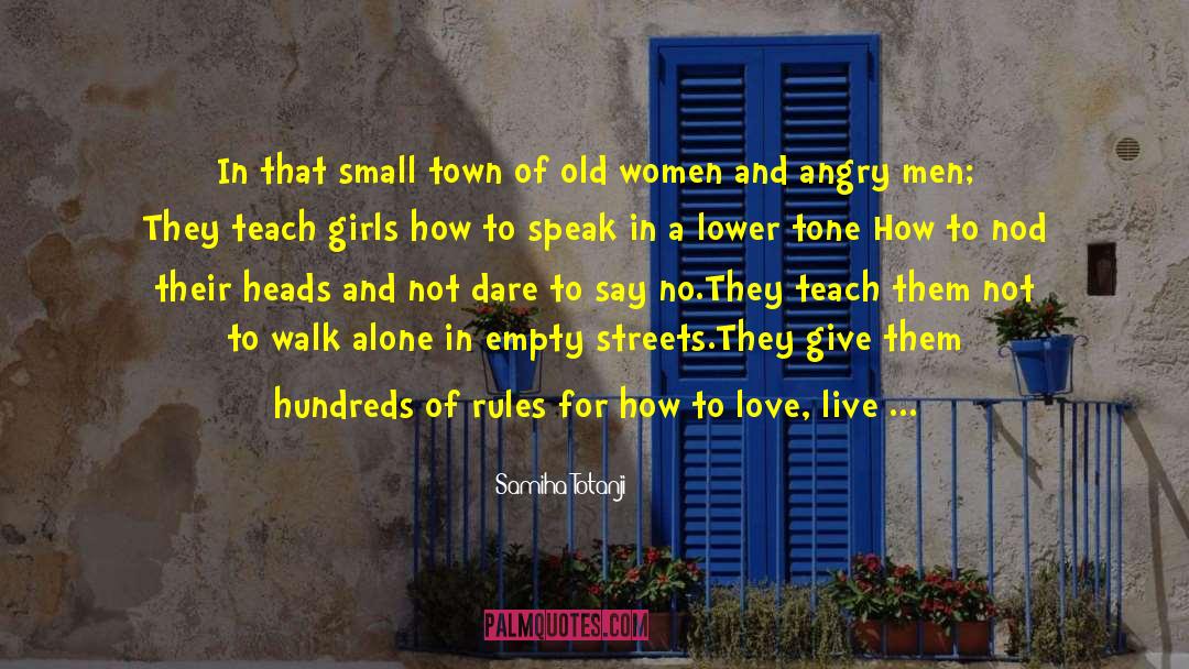 Role Of Women In Society quotes by Samiha Totanji