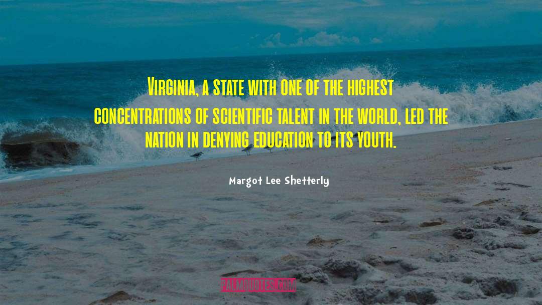 Role Of Youth In Nation Building quotes by Margot Lee Shetterly