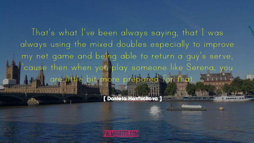Role Play quotes by Daniela Hantuchova