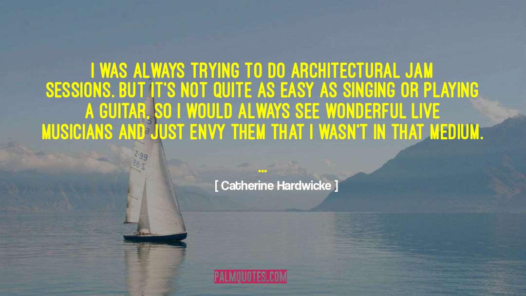 Role Playing quotes by Catherine Hardwicke