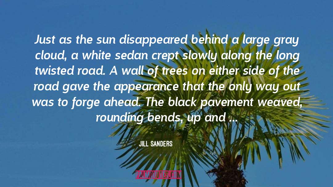 Rolling Hills quotes by Jill Sanders