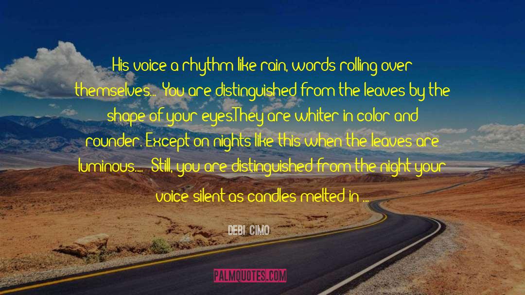 Rolling Over quotes by Debi Cimo