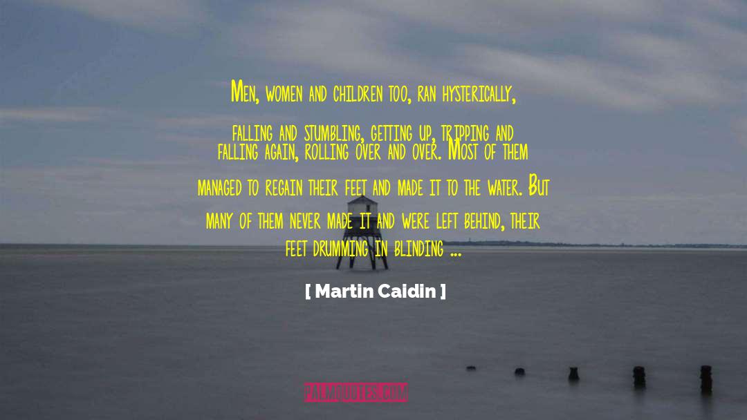 Rolling Over quotes by Martin Caidin