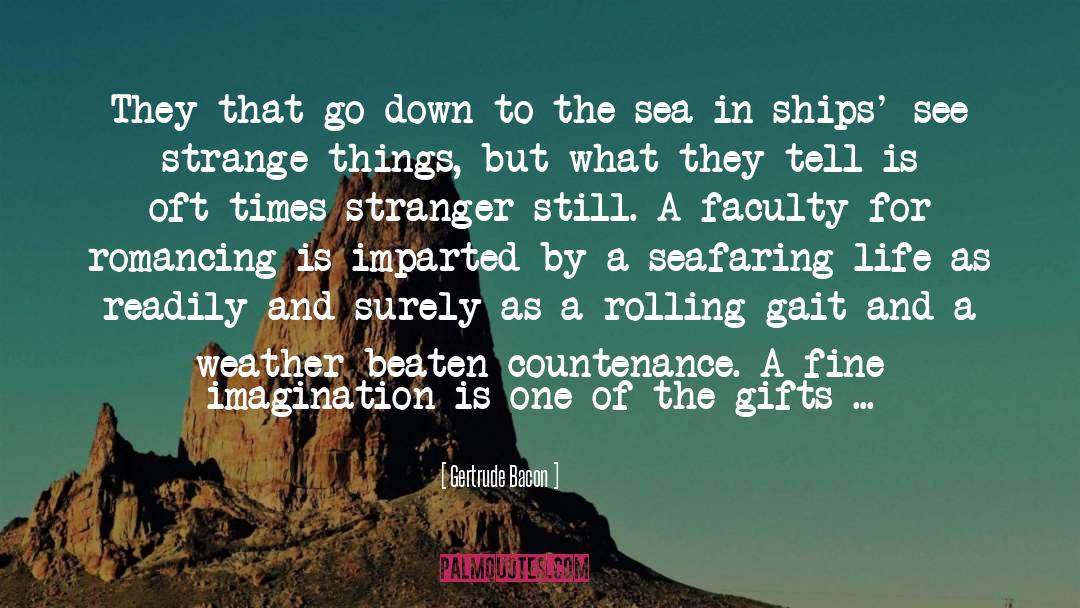 Rolling Over quotes by Gertrude Bacon