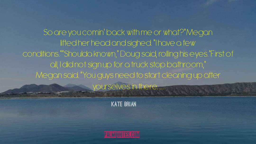 Rolling With Laughter quotes by Kate Brian