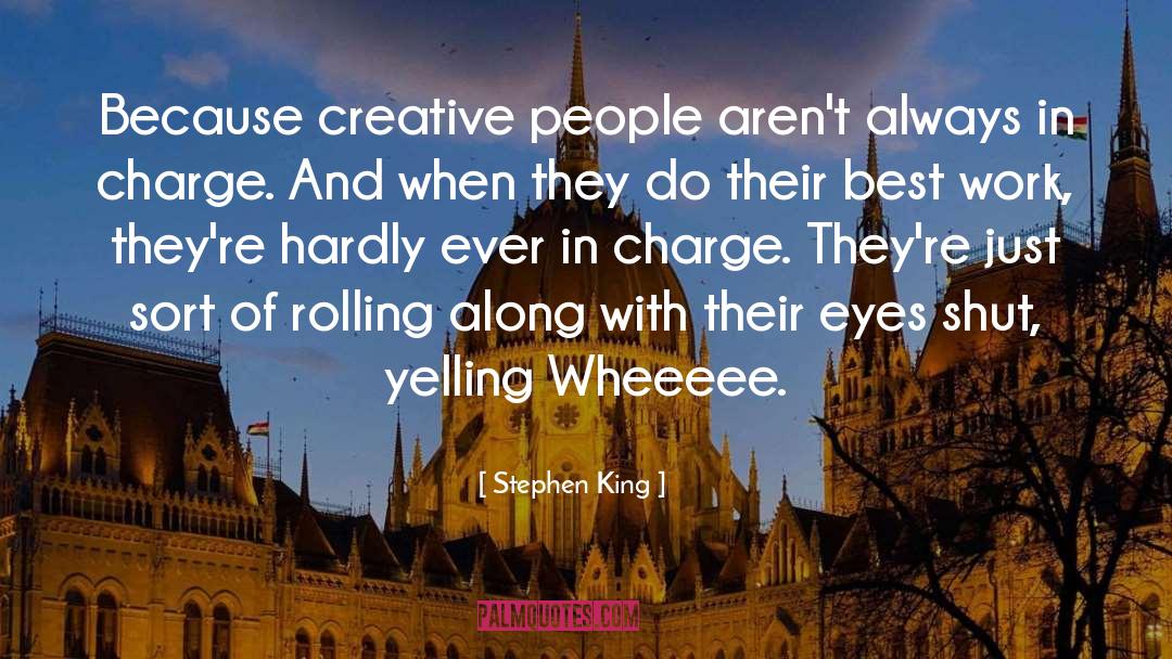 Rolling With Laughter quotes by Stephen King