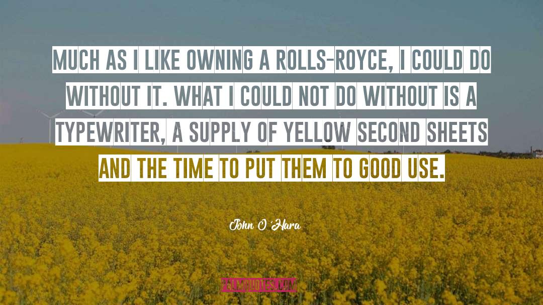 Rolls quotes by John O'Hara