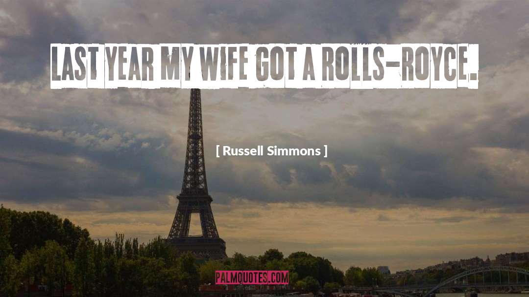 Rolls Royce quotes by Russell Simmons