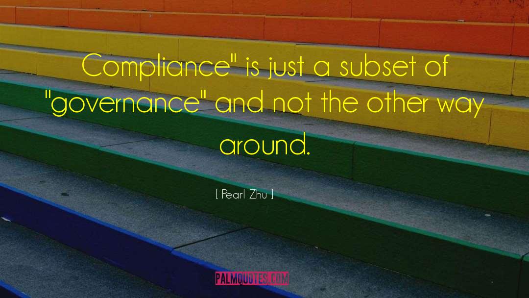 Rollworks Compliance quotes by Pearl Zhu