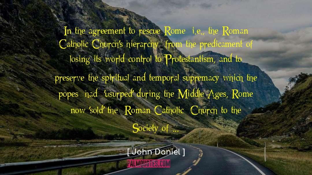 Romalito Rome quotes by John Daniel