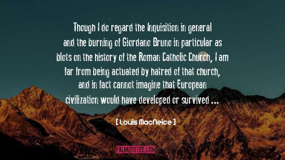 Roman Catholic Church quotes by Louis MacNeice