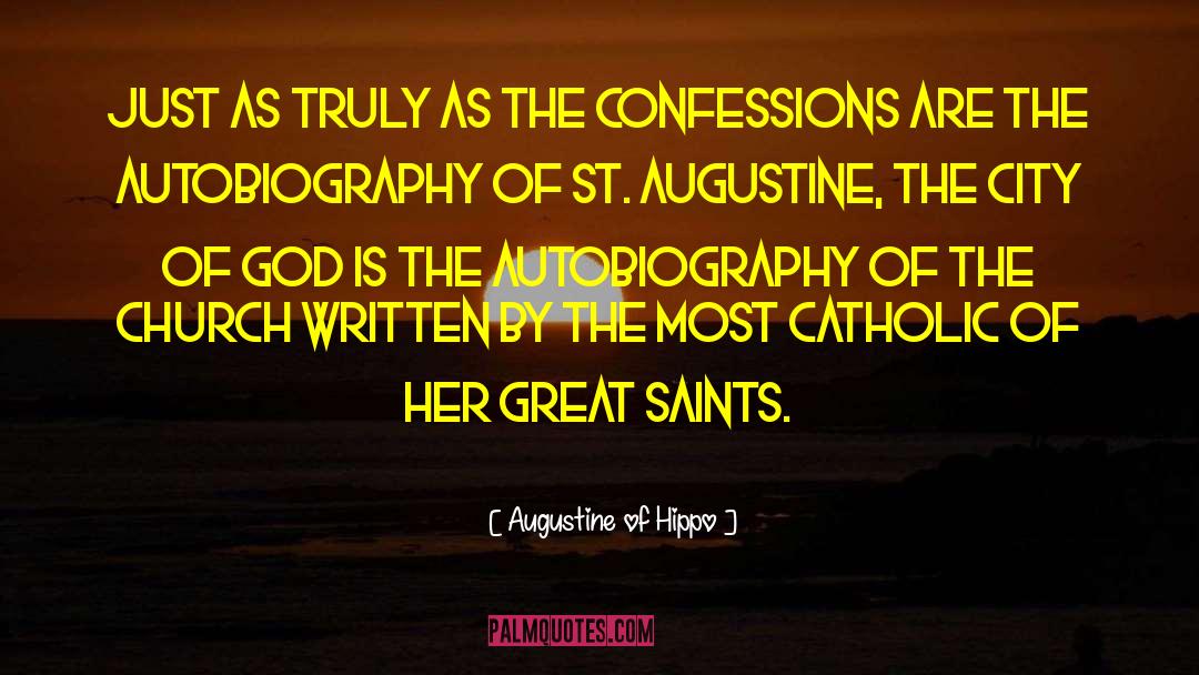 Roman Catholic Church quotes by Augustine Of Hippo