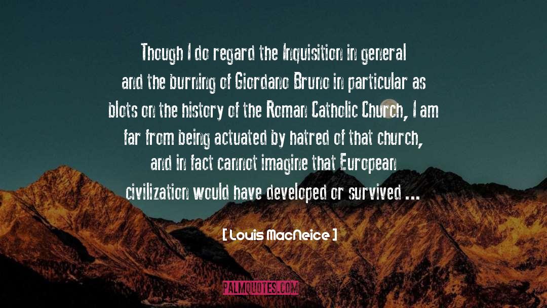 Roman Catholic quotes by Louis MacNeice