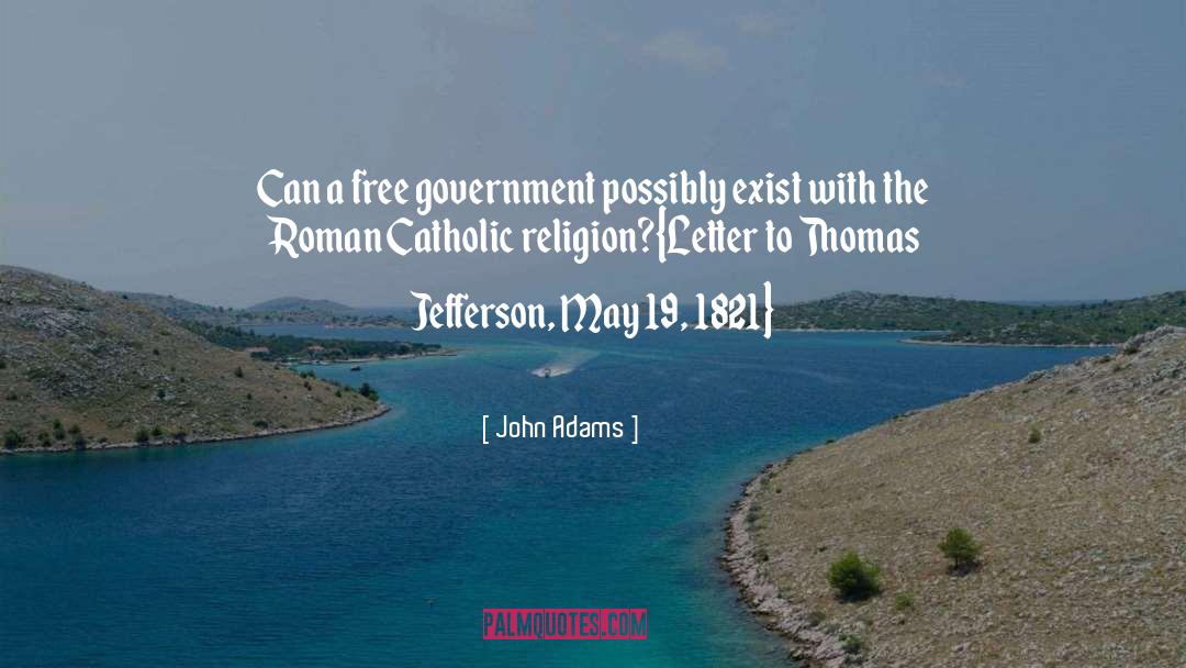Roman Catholic quotes by John Adams