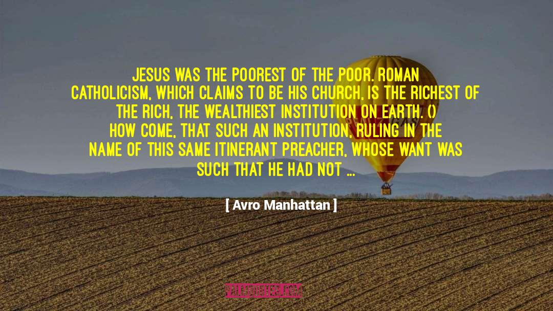 Roman Catholicism quotes by Avro Manhattan