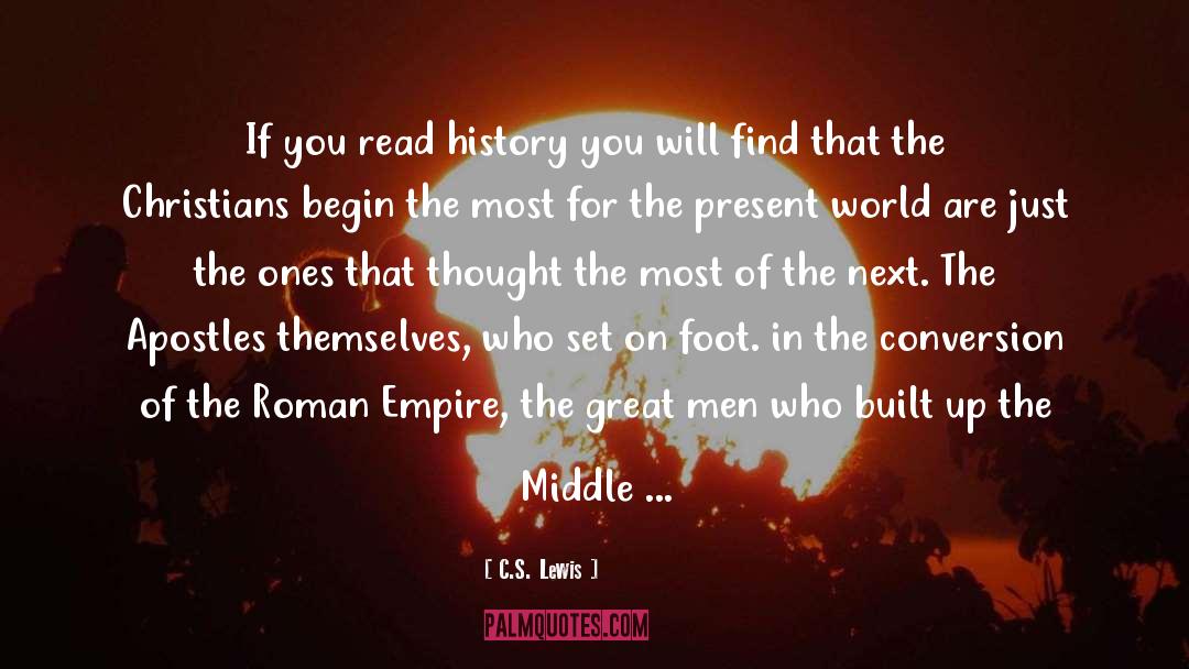 Roman Empire quotes by C.S. Lewis