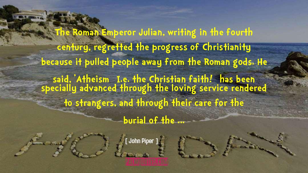 Roman Gods quotes by John Piper