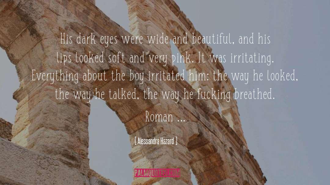 Roman Hart quotes by Alessandra Hazard